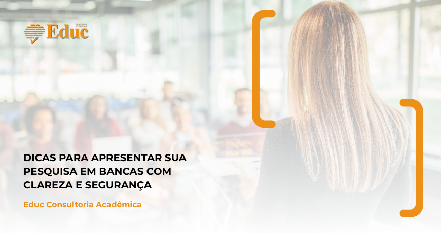 Como Apresentar sua Pesquisa em Bancas com Clareza e Segurança