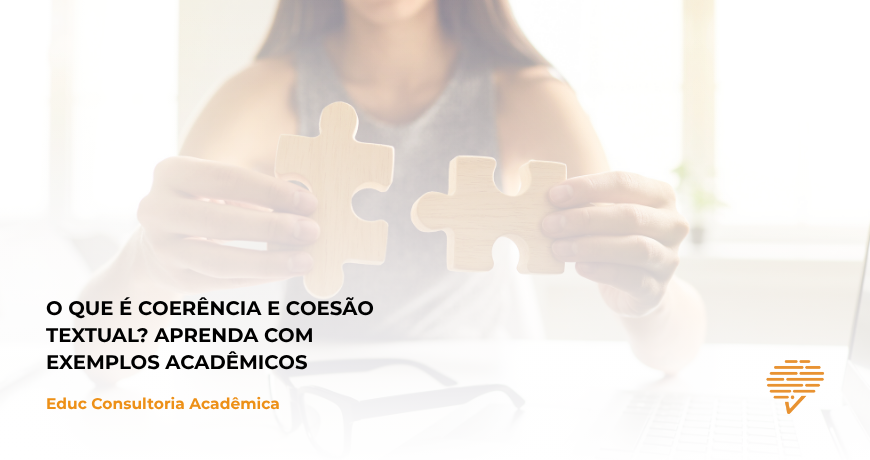 O que é Coerência e Coesão Textual?